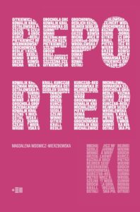 Magdalena_Wdowicz_Wierzbowska_Reporterki_www